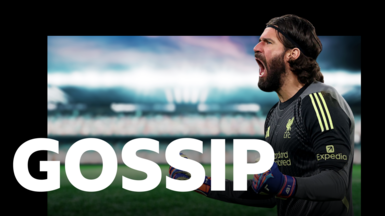Goalkeeper Alisson Becker, wearing a dark grey Liverpool shirt with yellow stripes on the shoulders, clenches his gloved fists and roars in celebration, at the right-hand side of the graphic, with 'gossip' written in big white letters along the bottom