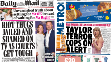 Daily Mail and Metro newspapers for Friday 9 August