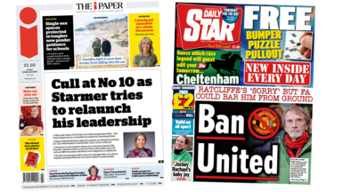 A composite image of the front pages of The i Paper and the Daily Star. "Cull at No 10 as Starmer tries to relaunch his leadership" reads the headline of the former and "ban United" reads the headline of the latter.