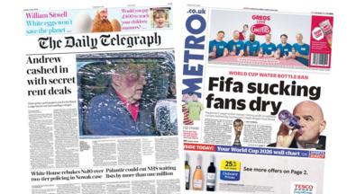 Newspaper headlines: 'Andrew cashed in' and 'Fifa sucking fans dry'