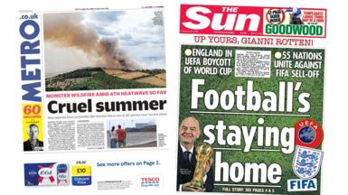 Newspaper headlines: 'Cruel summer' and 'Football's staying home'