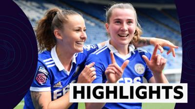 Leicester City's Carrie Jones and Hannah Cain celebrate