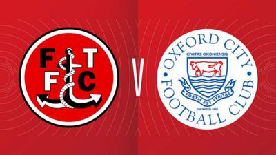 Fleetwood v Oxford City