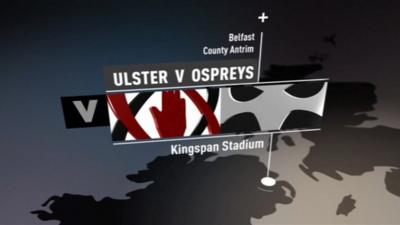 Pro12 Highlights: Ulster 9-7 Ospreys