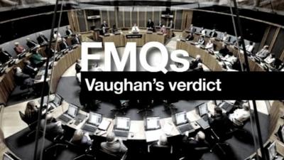 FMQs Vaughan's verdict