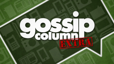 Gossip column extra with Ben Smith