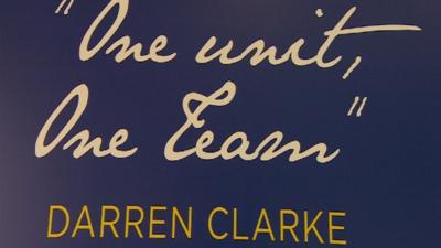 Darren Clarke's inspirational quote in the locker room