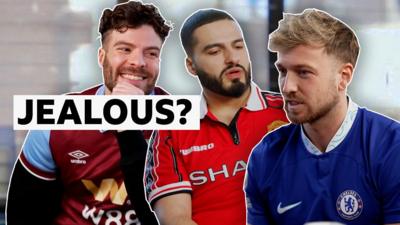 Sam Thompson, Kae Kurd and Jordan North discuss Chelsea, Manchester United and Burnley's poor seasons so far and which of their rivals they're most jealous of.