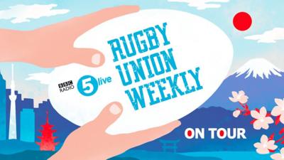 Rugby Union Weekly On Tour