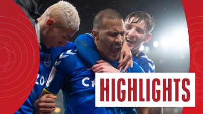 Highlights: Everton 2-0 Boreham Wood