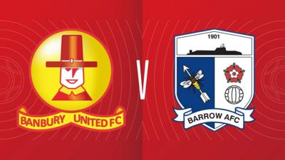 Banbury United v Barrow