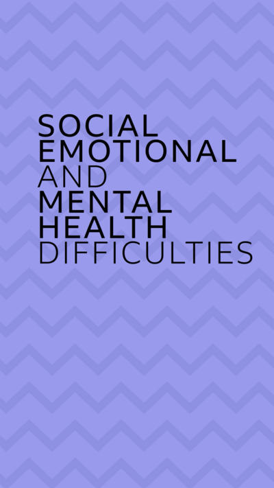 A purple background with the black text 'Social Emotional and Mental Health Difficulties' written in the centre.