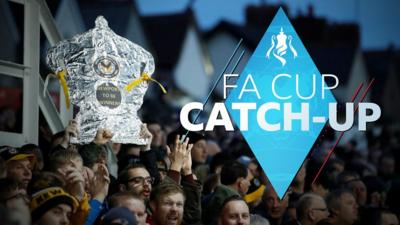 Giant killings, great goals & funnies - Catch-Up on FA Cup round three
