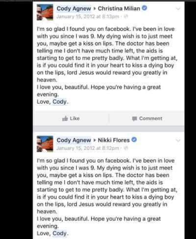 Screen grabs from previous posts by Cody Agnew show the account attempting to solicit kisses from the pop start Christina Milian by claiming to have aids back in 2012.