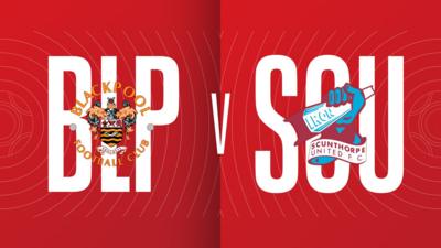 Blackpool versus Scunthorpe graphic