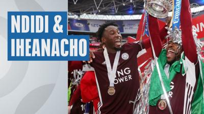 Leicester City's Wilfred Ndidi and Kelechi Iheanacho