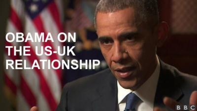 Obama on the US-UK Relationship