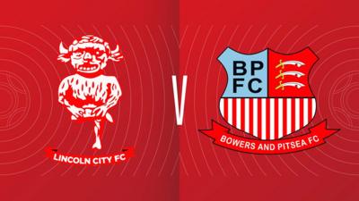 Lincoln City v Bowers & Pitsea