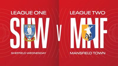 Sheffield Wednesday v Mansfield