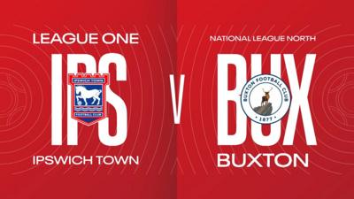 Ipswich Town v Buxton graphic