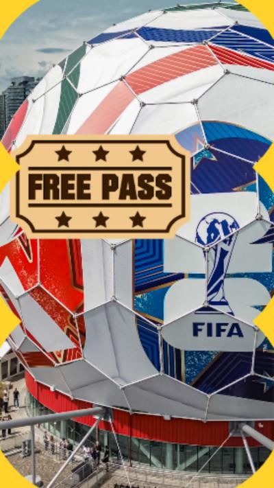 The Science World FIFA World Cup 2026 Ball Display in Vancouver with a superimposed graphic that says "Free Pass".