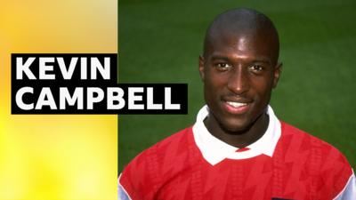 Arsenal and Everton striker Kevin Campell passed away age 54.