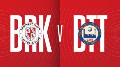 Brackley Town v Braintree Town