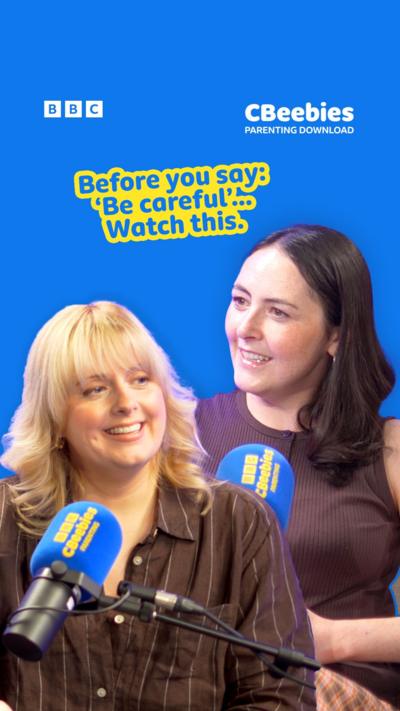 Parenting Download thumbnail with text saying 'Before you say: 'Be careful'... Watch this