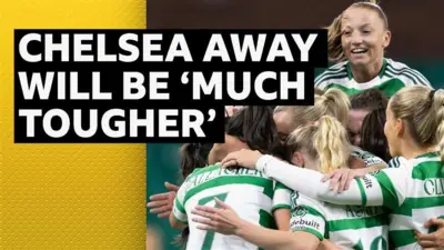 Chelsea away 'much tougher' for Celtic, says Rachel Corsie BBC Sport