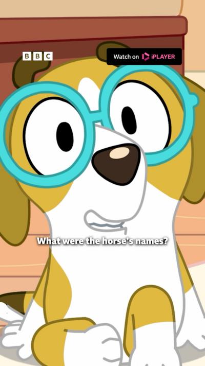 A cartoon dog asks "What were the horses's name?".