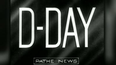 Pathe News image saying D-Day