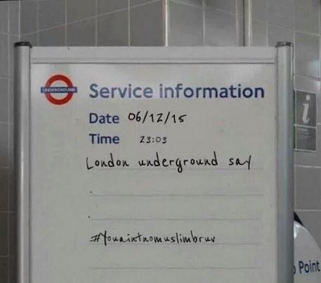 Fake tube sign - You Aint No Muslim Bruv