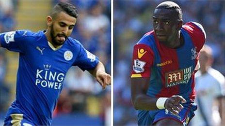 Mahrez & Bolasie