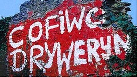 cofiwch dryweryn