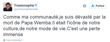 Tweet by Youssoupha: Like my community, I am devastated by the death of Papa Wemba. He was the icon of our culture, of our lifestyle. This is a huge loss"