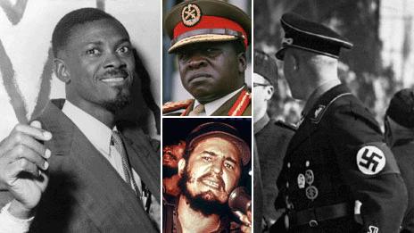 Patrice Lumumba, Idi Amin, Reinhard Heydrich, Fidel Castro