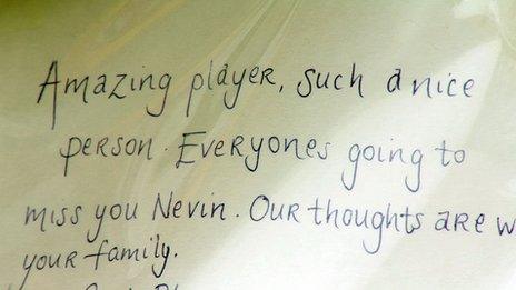 Message in book reads 'Amazing player, such a nice person. Everyone's going to miss you Nevin. Our thoughts are with your family'