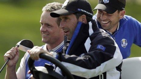 Luke Donald, Jose Maria Olazabal and Sergio Garcia