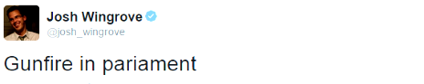 Tweet from Josh Wingrove, a Canadian journalist - 22 October 2014