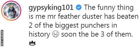 Tyson Fury on Instagram jokingly describes himself as 'Mr Feather Duster' while pointing out he has already beaten two men on the WBC all-time power puncher list, and will "soon" beat three.