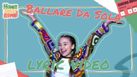 Sing along to 'Ballare Da Sola'