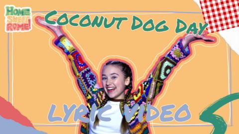 Sing along to 'Coconut Dog Day'