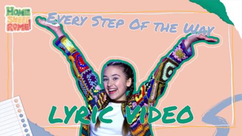 Sing along to 'Every Step Of the Way'