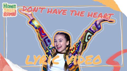 Sing along to 'Don't Have the Heart'