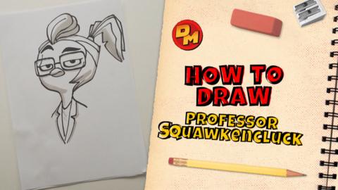 How to draw: Professor Squawkencluck