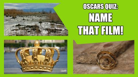 Oscars quiz: Name that film!