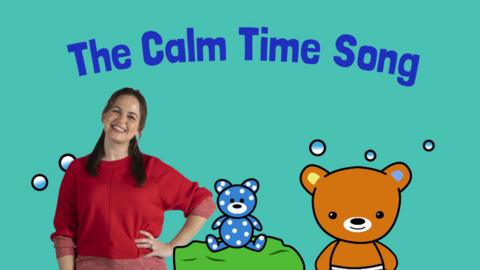 The Calm Time Song