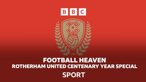 BBC Radio Sheffield's Football Heaven Rotherham United centenary special