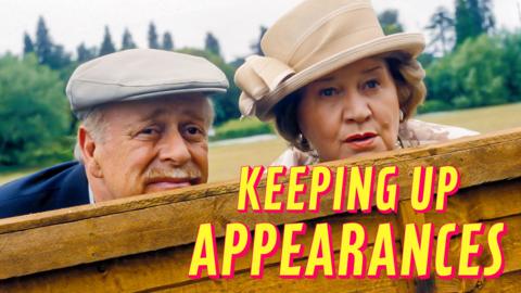 Keeping Up Appearances