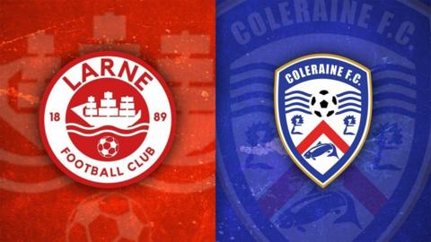 Larne v Coleraine